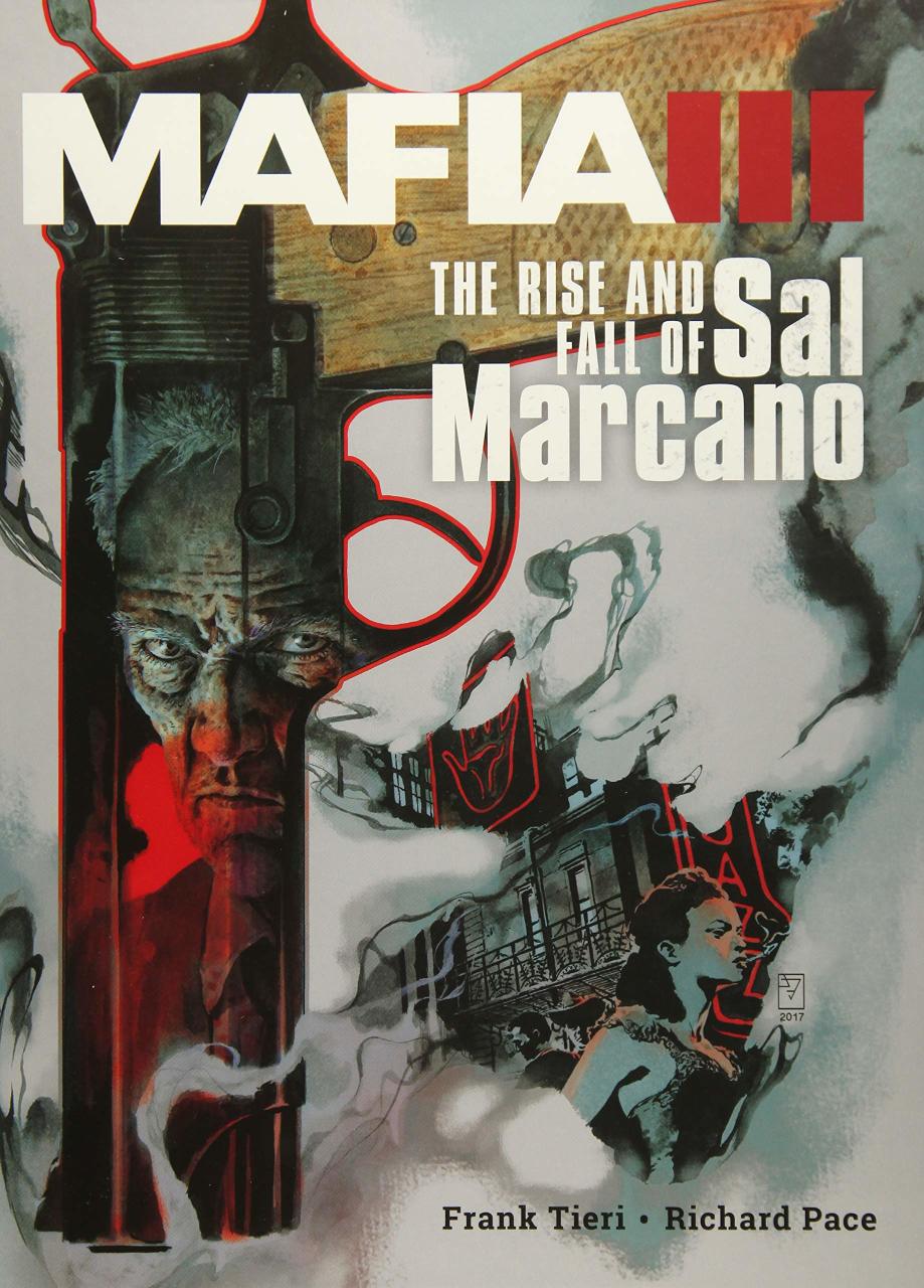 Mafia III: The Rise And Fall Of Sal Marcano HC