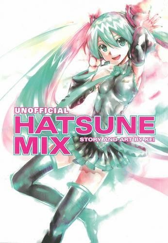 HATSUNE MIKU UNOFFICIAL HATSUNE MIX TP