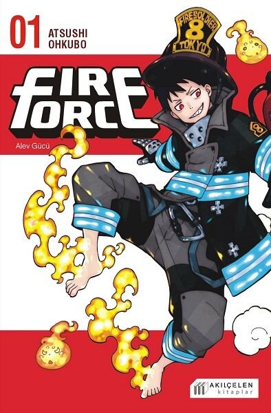 Fire Force -  Alev Gücü 1. Cilt