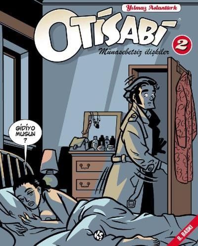 Otisabi 2. Cilt - Münasebetsiz İlişkiler