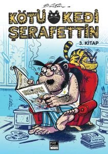 Kötü Kedi Şerafettin 3. Cilt