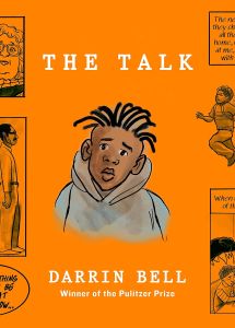 The Talk : From the Pulitzer Prize-winning graphic novelist