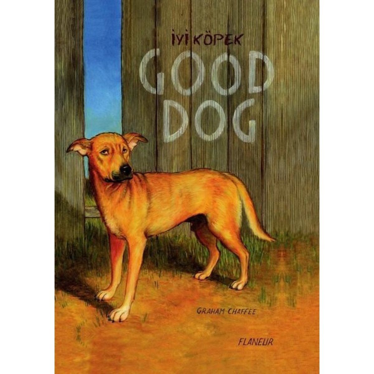 İyi Köpek Good Dog