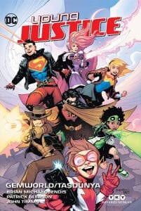 Young Justice 1 – Gemworld / Taşdünya