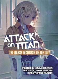 ATTACK ON TITAN HARSH MISTRESS OF CITY PART 2 NOVEL