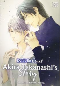 DONT BE CRUEL AKIRA TAKANASHI STORY GN