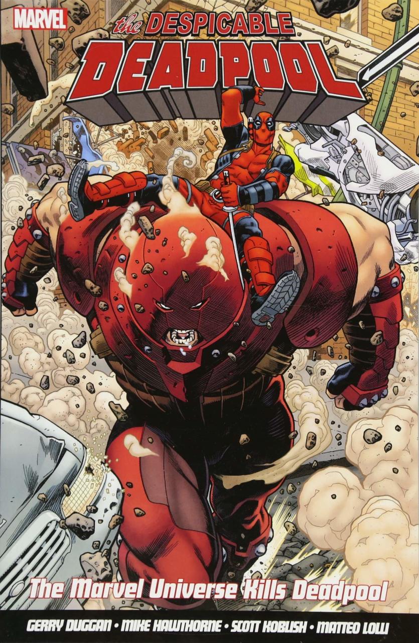 The Despicable Deadpool Vol. 3: Marvel Universe Kills Deadpool