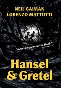 Hansel and Gretel: A Toon Graphic