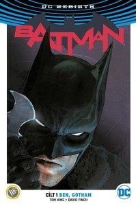 DC Rebirth-Batman Cilt 1: Ben Gotham