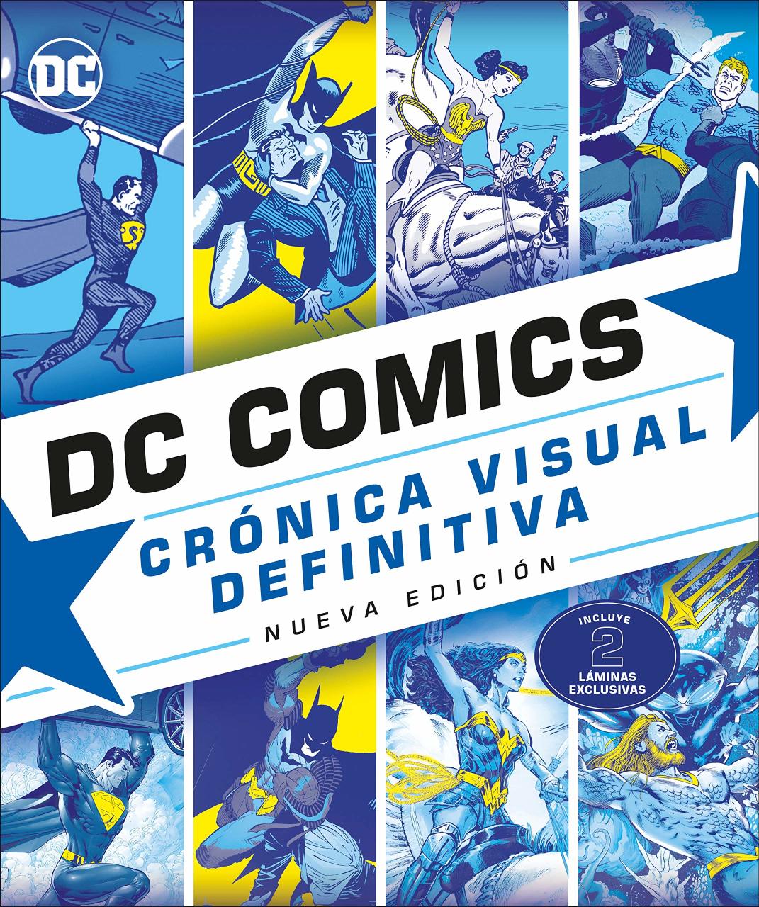 DC Comics Cronica Visual [Spanish Edition]