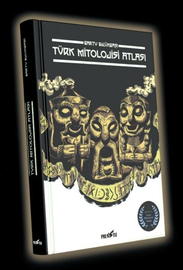 Türk Mitolojisi Atlası [5. Baskı]
