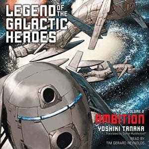 Ambition: Legend of the Galactic Heroes, Vol. 2