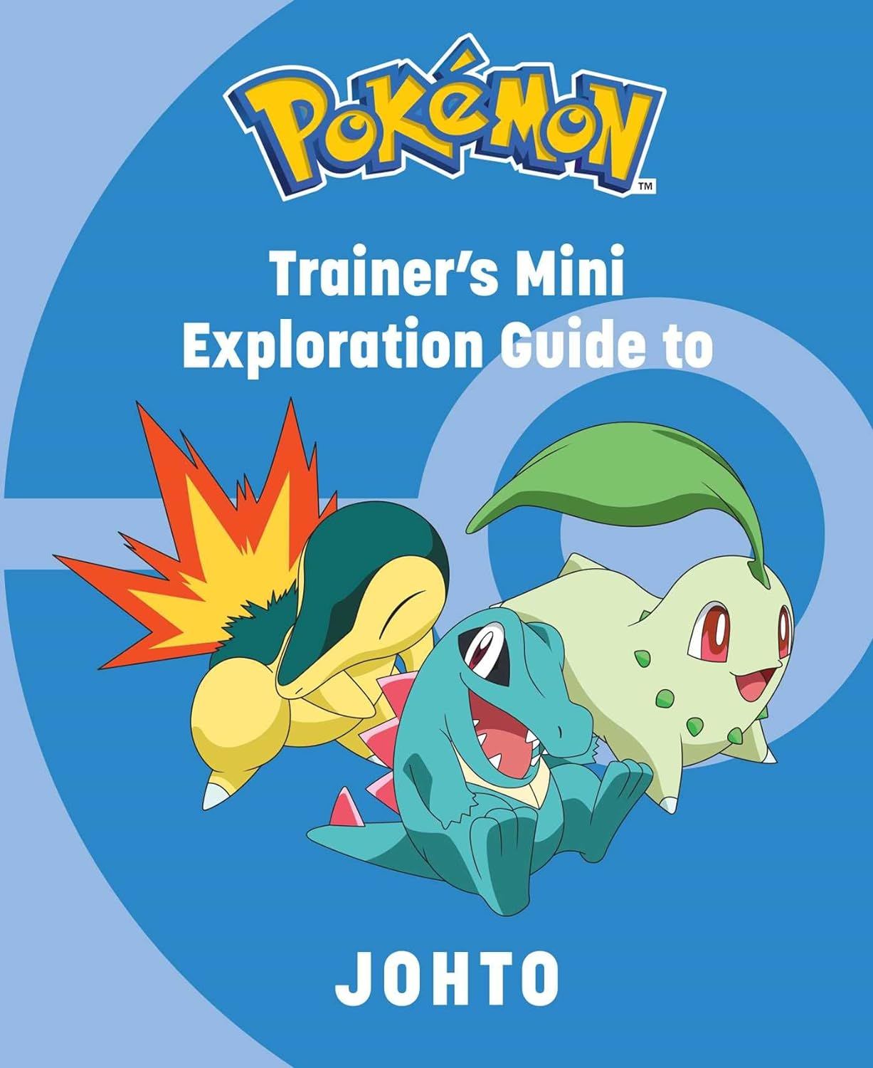 Pokemon: Trainer's Mini Exploration Guide to Johto