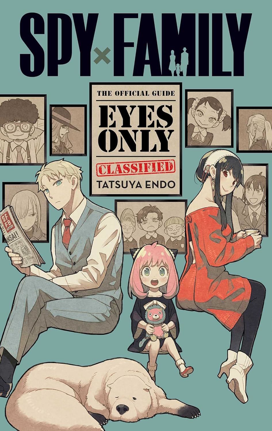 Spy x Family: The Official Guide ― Eyes Only