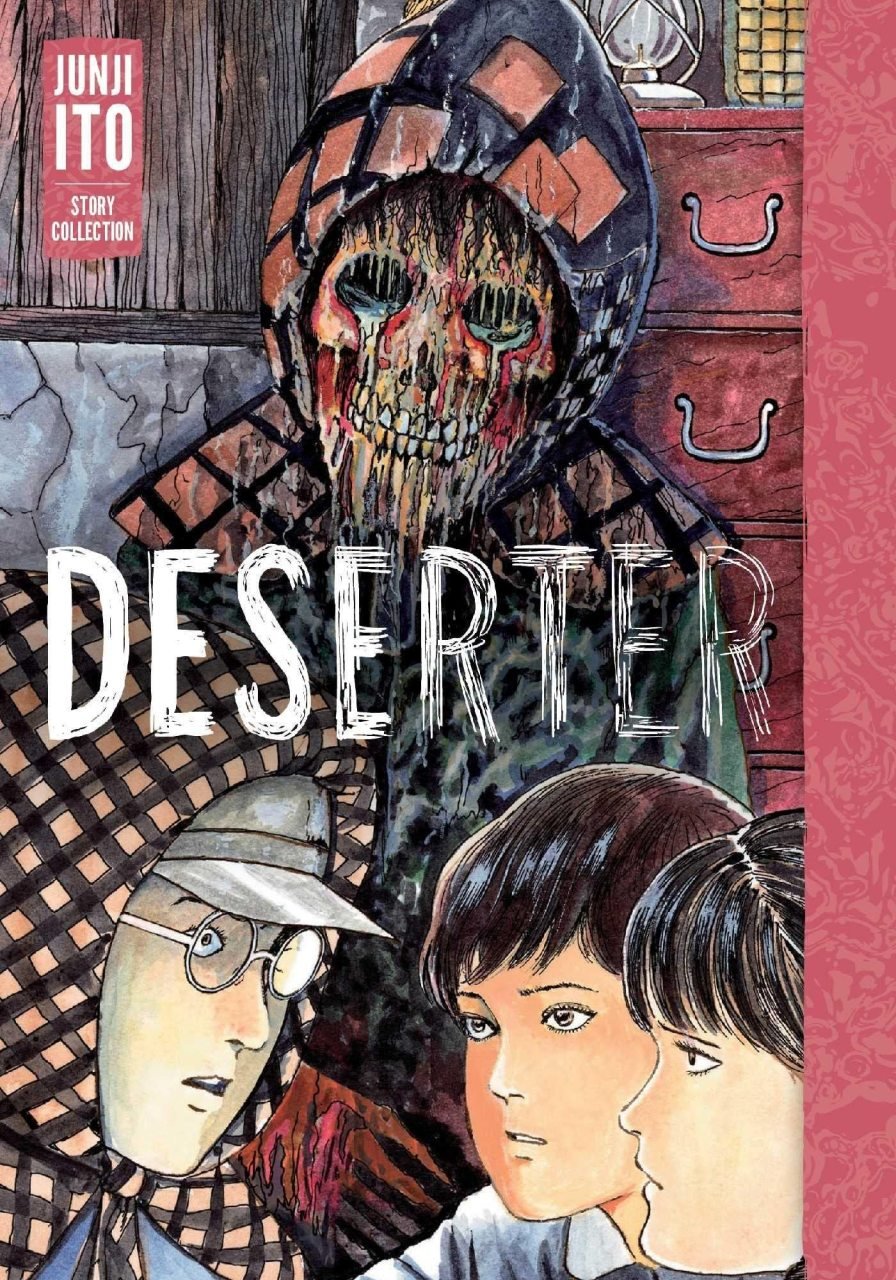 Deserter: Junji Ito Story Collection HC