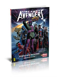 Uncanny Avengers (Marvel NOW!) 4: Dünya’nın İntikamı