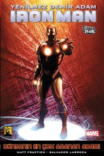 Iron Man - Yenilmez Demir Adam Cilt 3 Dünyanın En Çok Aranan Adamı 2.Kitap