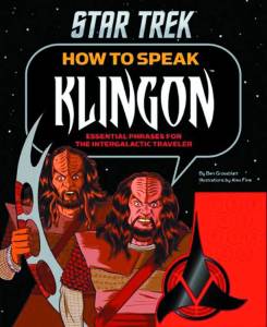 STAR TREK HOW TO SPEAK KLINGON HC