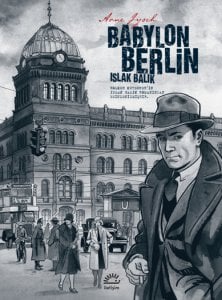 Babylon Berlin – Islak Balık - Ciltli