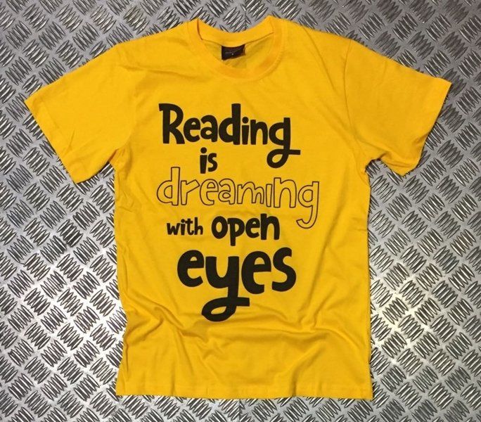 READING IS DREAMING WITH OPEN EYES Baskılı T-shirt