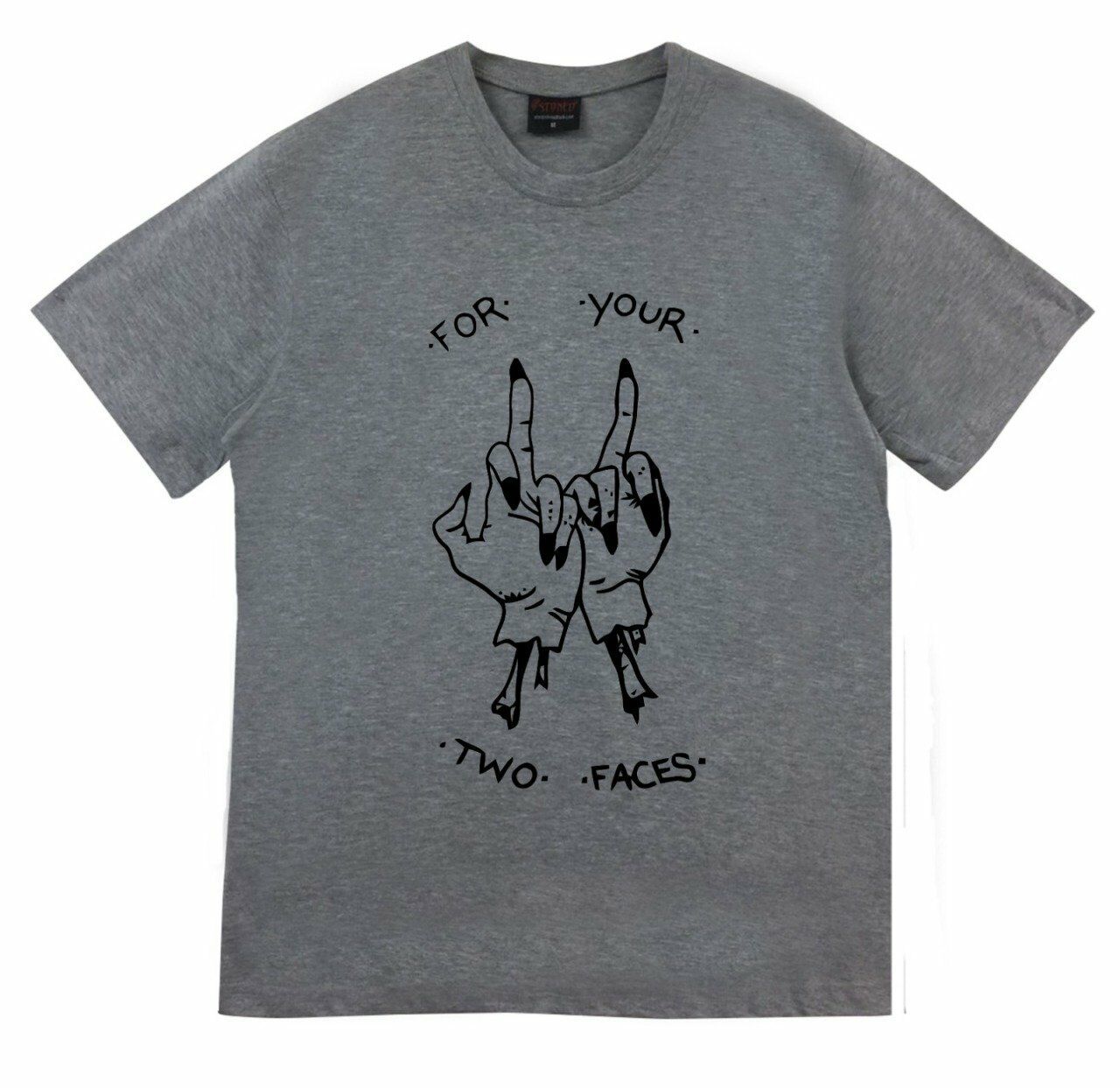 For Your Two Faces Baskılı T-shirt