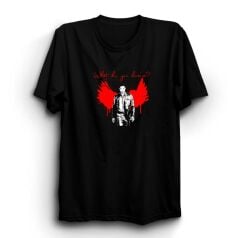 What Do You Desire Baskılı T-shirt
