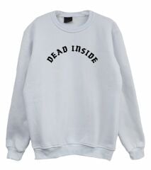 Dead Inside Baskılı Sweatshirt