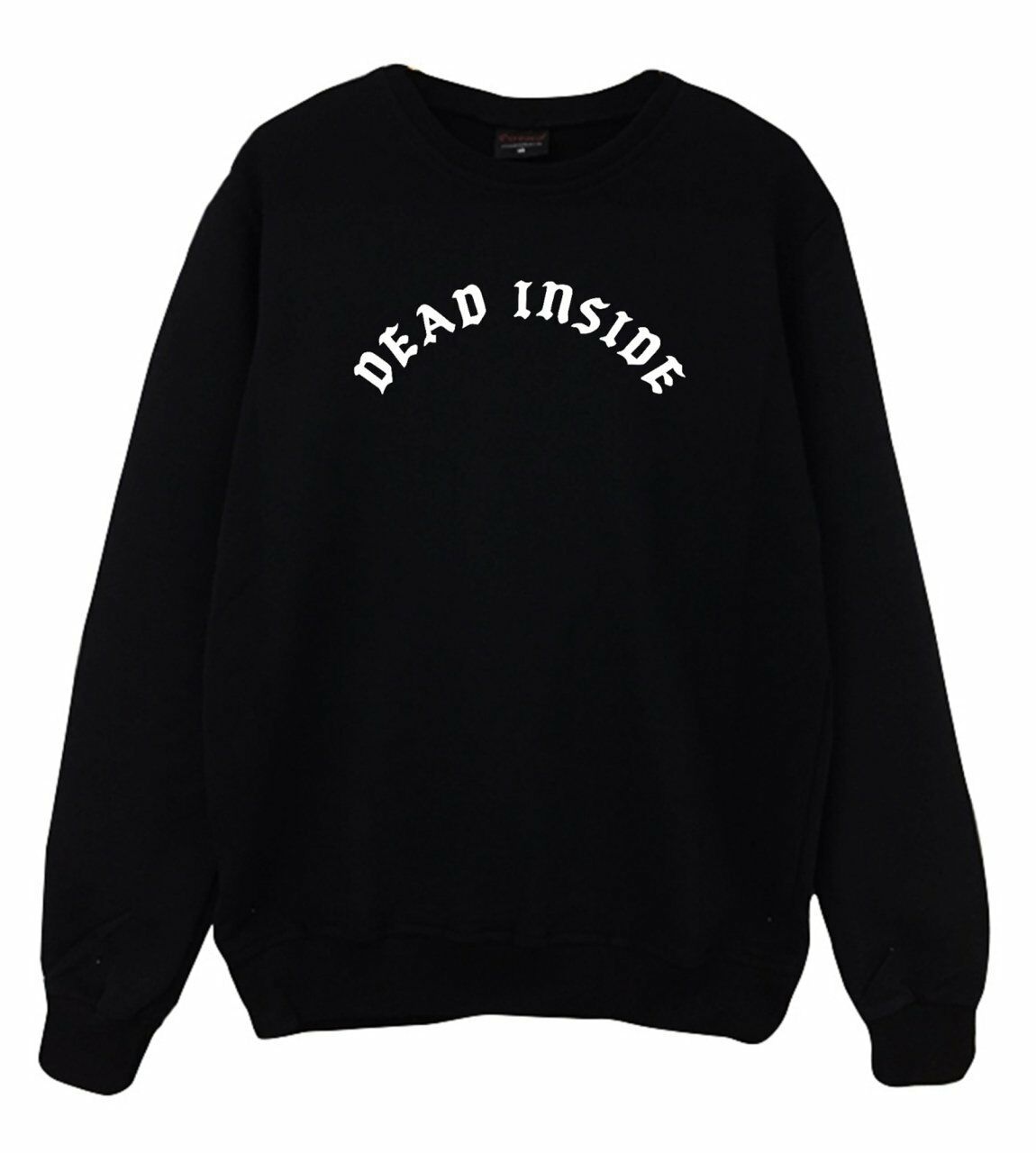 Dead Inside Baskılı Sweatshirt