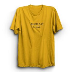 I'm Dead Baskılı Tshirt