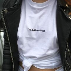 Til Death We Do Art Baskılı Tişört