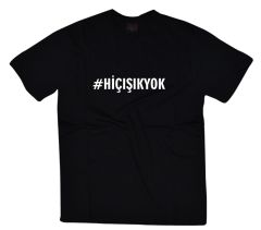 Hiç Işık Yok Baskılı T-shirt