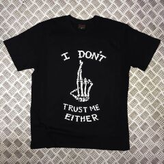 I DON'T TRUST ME Baskılı T-shirt