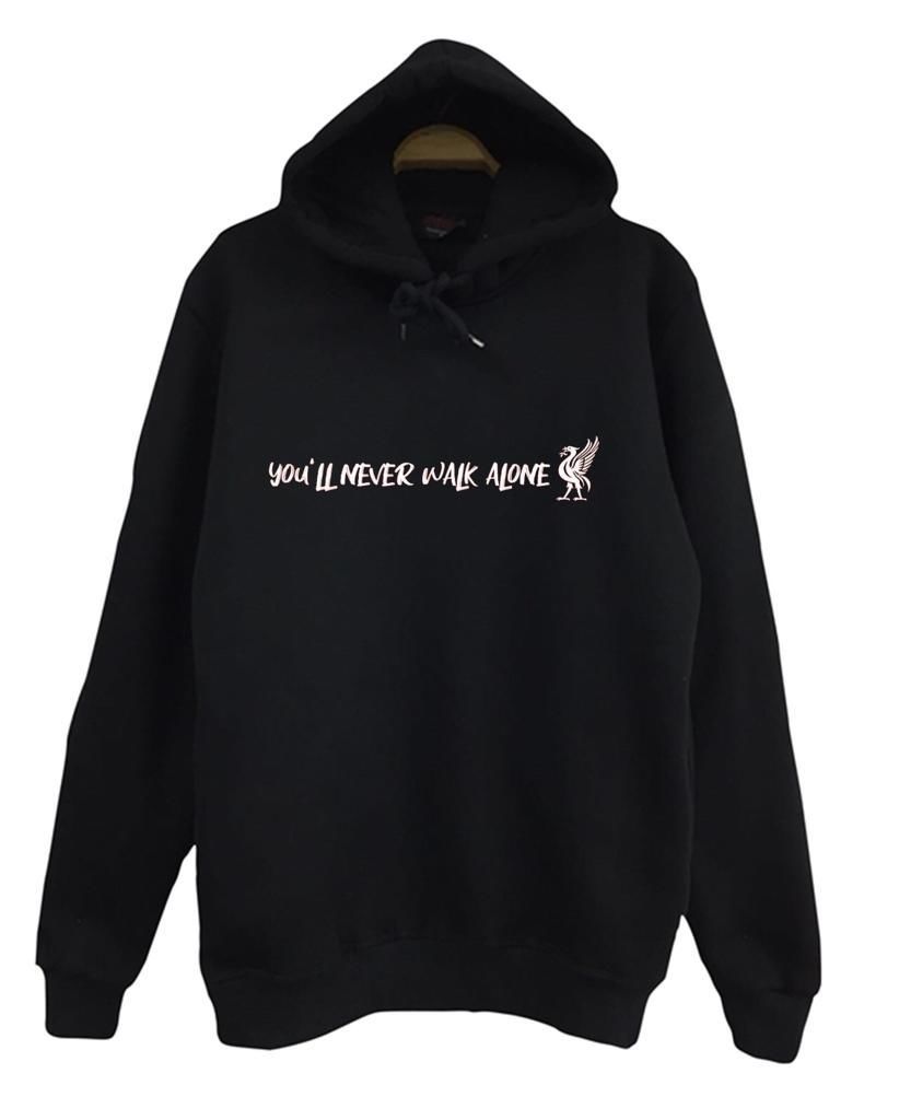 You'll Never Walk Alone Kapüşonlu Sweatshirt
