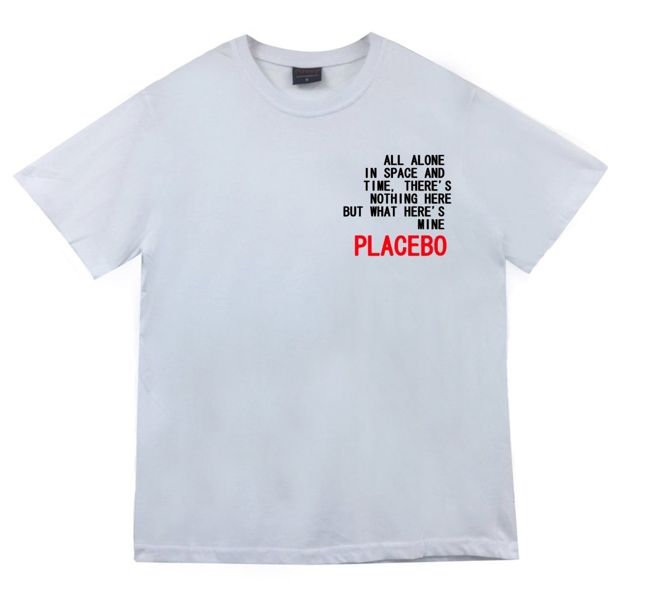 Placebo Baskılı T-shirt
