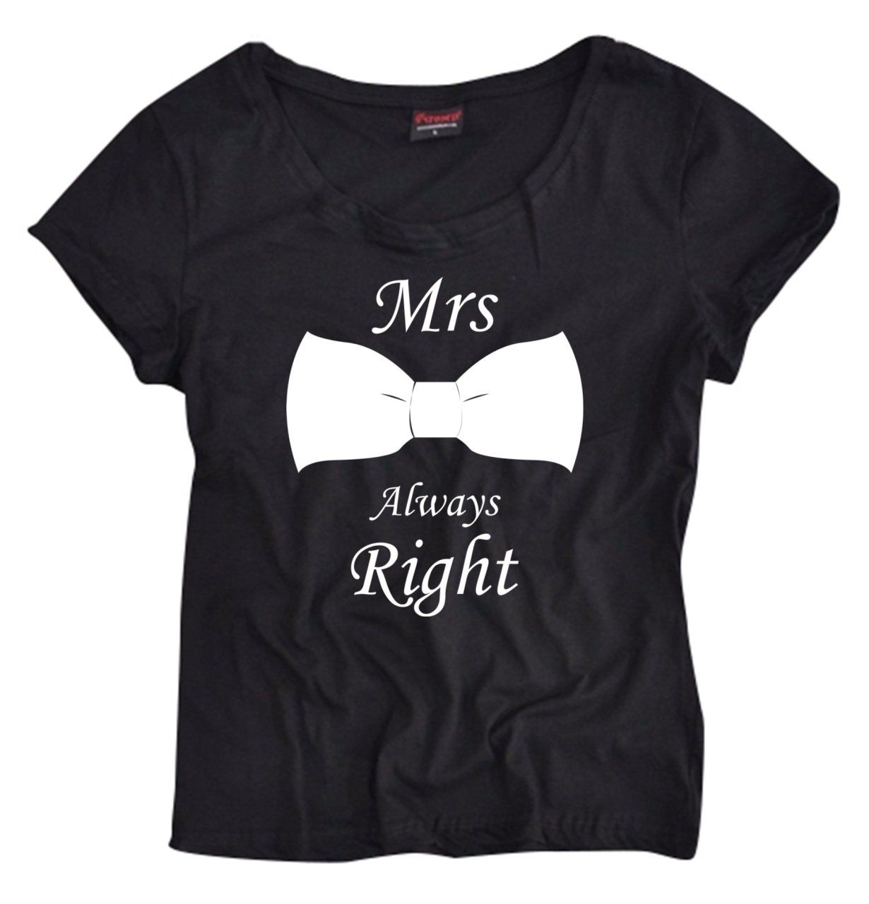 Mrs. Always Right Baskılı Body