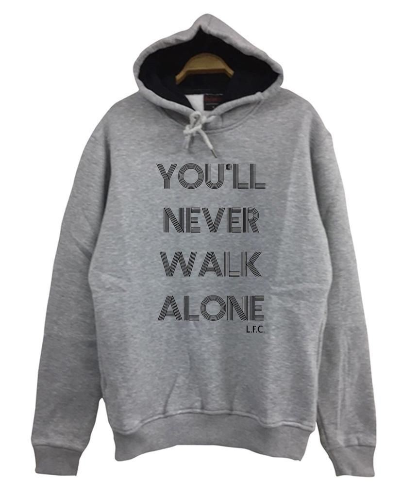 You'll Never Walk Alone Kapüşonlu Sweatshirt