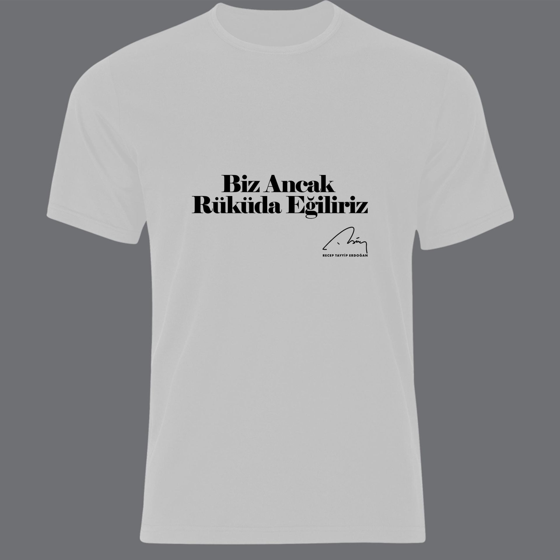 Recep Tayyip Erdoğan Baskılı T-shirt