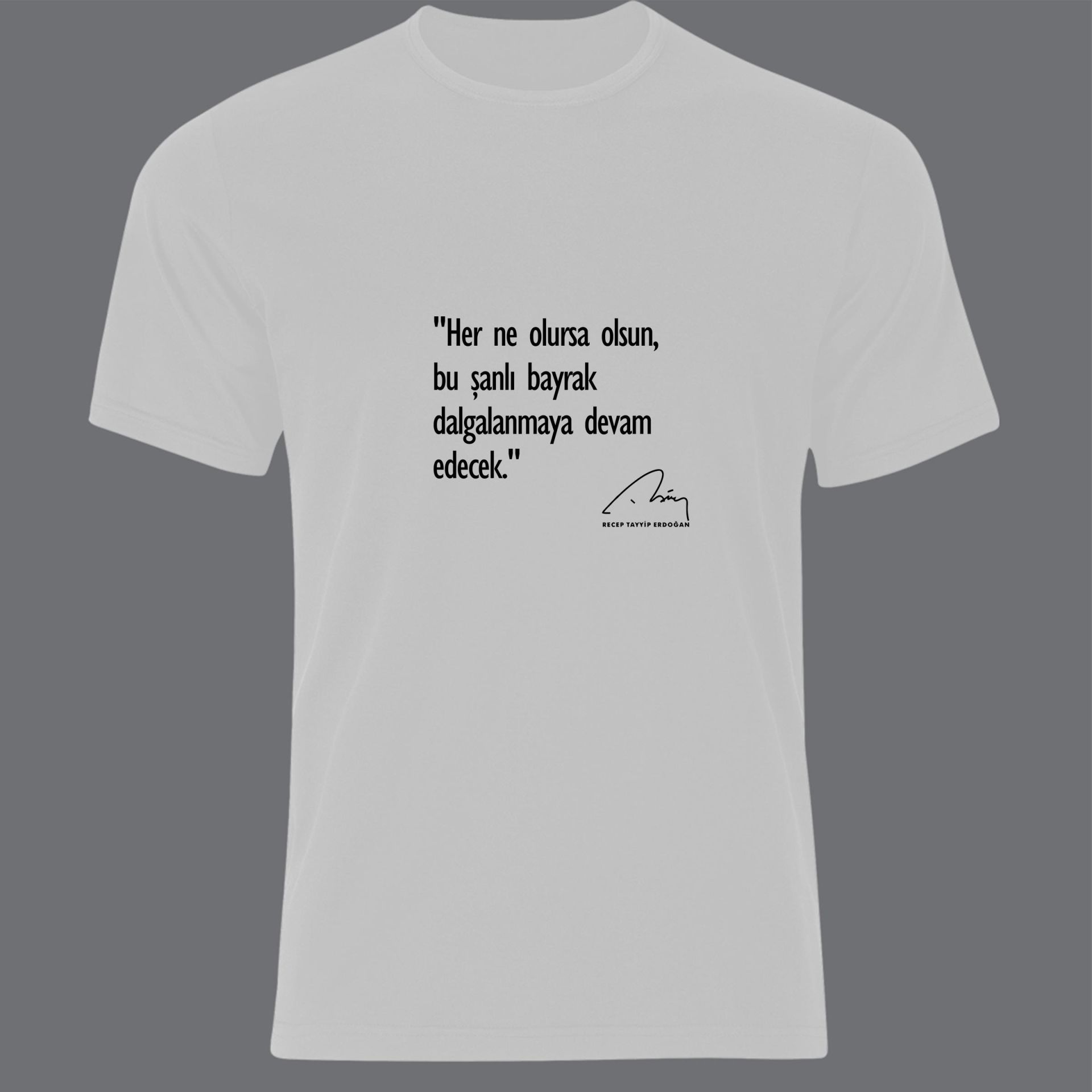 Recep Tayyip Erdoğan Baskılı T-shirt BEYAZ - 4XL