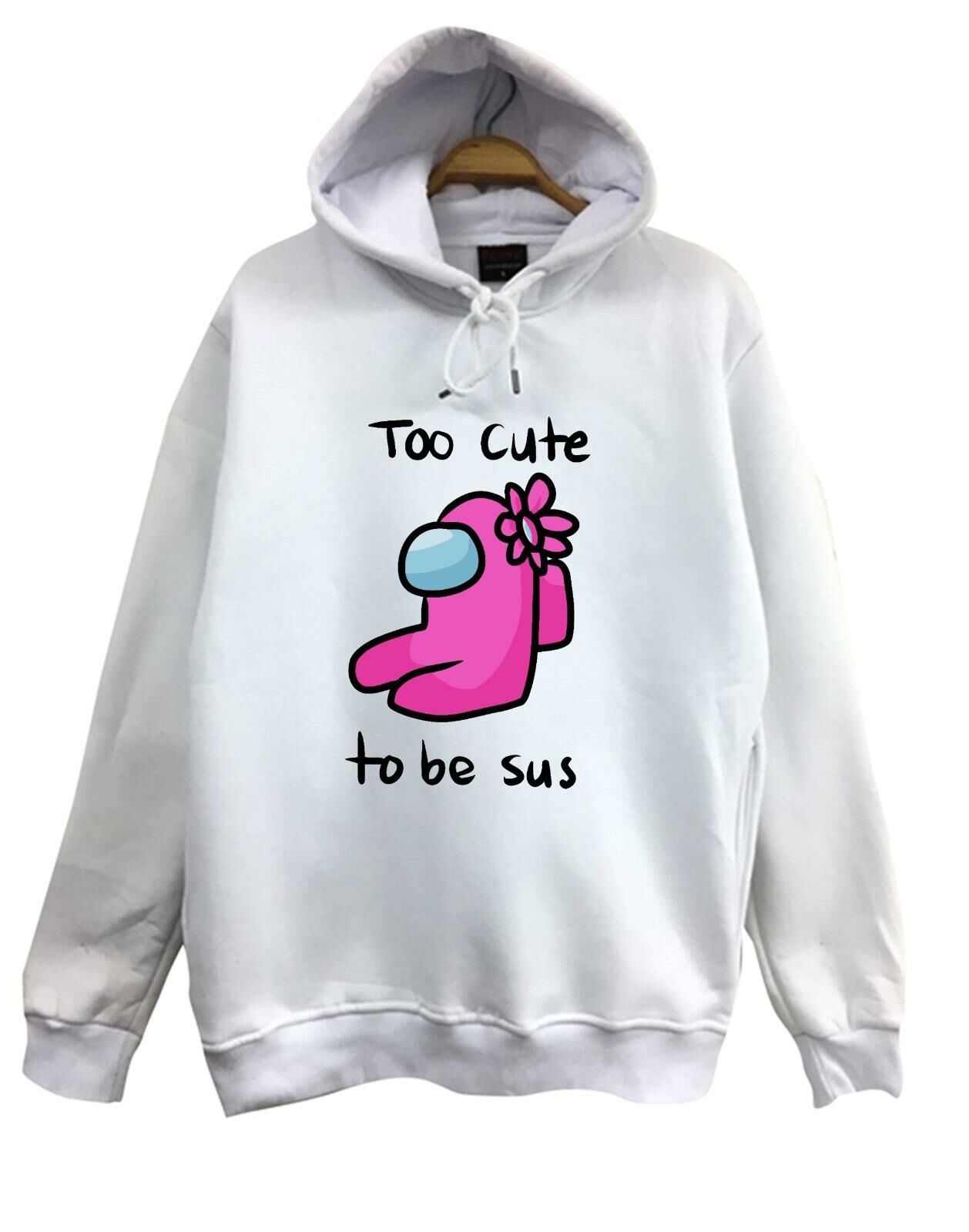 Among Us Too Cute To Be Sus Oyun Bask l Kapu onlu Sweatshirt