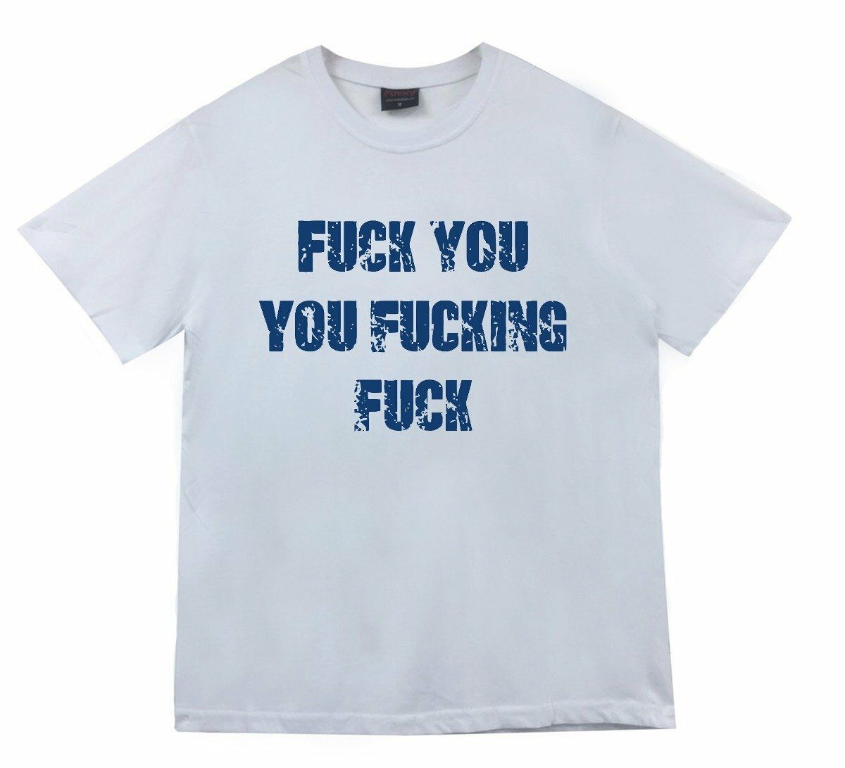 FUCK YOU YOU FUCKING FUCK Baskılı T-shirt BEYAZ - L