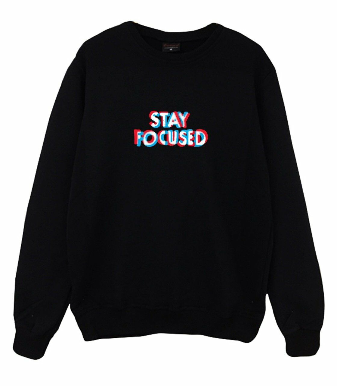 Stay Focused Baskılı Sweatshirt