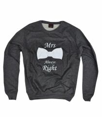 MRS ALWAYS RIGHT Baskılı Sweatshirt