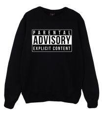 PARENTAL ADVISORY Baskılı Sweatshirt