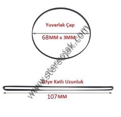 Y-68      SERİSİ 68 x 3MM ( 68MM ENLİ LASTİK )   (TECHNICS RS-TR 575 RS-TR 474 RS-TR 373 )     MOTOR KASNAK LASTİĞİ ( İKİYE KATLI 107MM )   SONY - TECHNICS  YASSI LASTİK