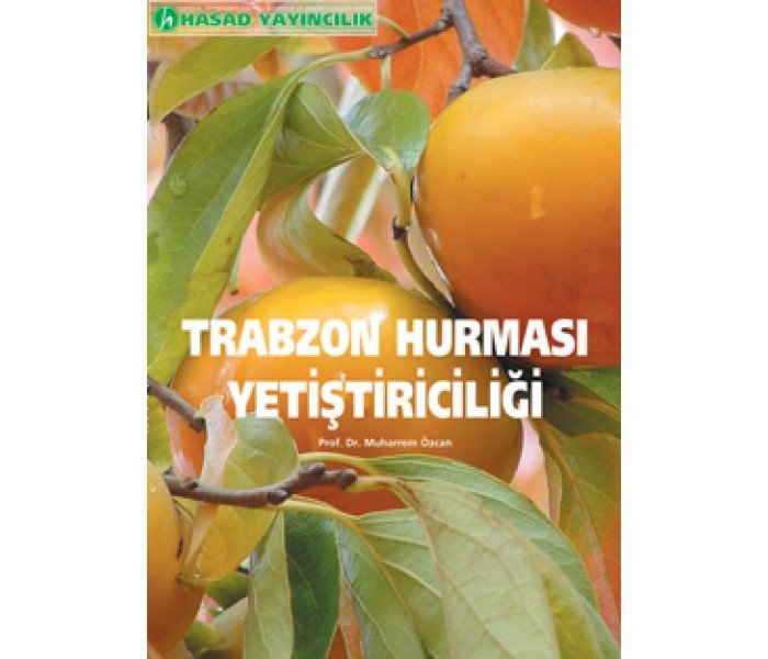 Trabzon Hurması Yetiştiriciliği Kitabı