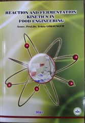 Reaction And Fermentation Kinetics In Food Engineering Yekta Göksungur