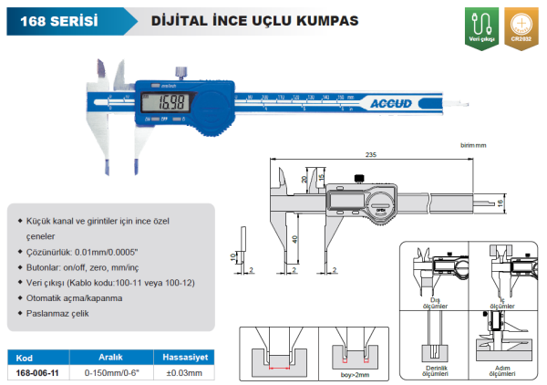 ACCUD 168-006-11 Dijital İnce Uçlu Kumpas 168 Serisi