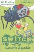 S.W.I.T.C.H Kanatlı Ajanlar