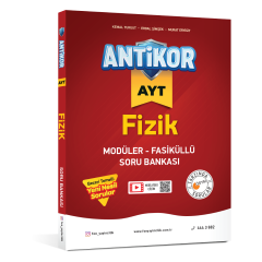 ANTİKOR AYT FİZİK SORU BANKASI