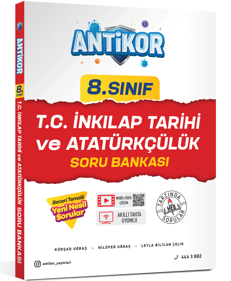 ANTİKOR 8.SINIF T.C. İNKILAP TARİHİ VE ATATÜRKÇÜLÜK SORU BANKASI